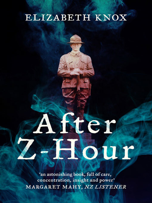 Title details for After Z-Hour by Elizabeth Knox - Available